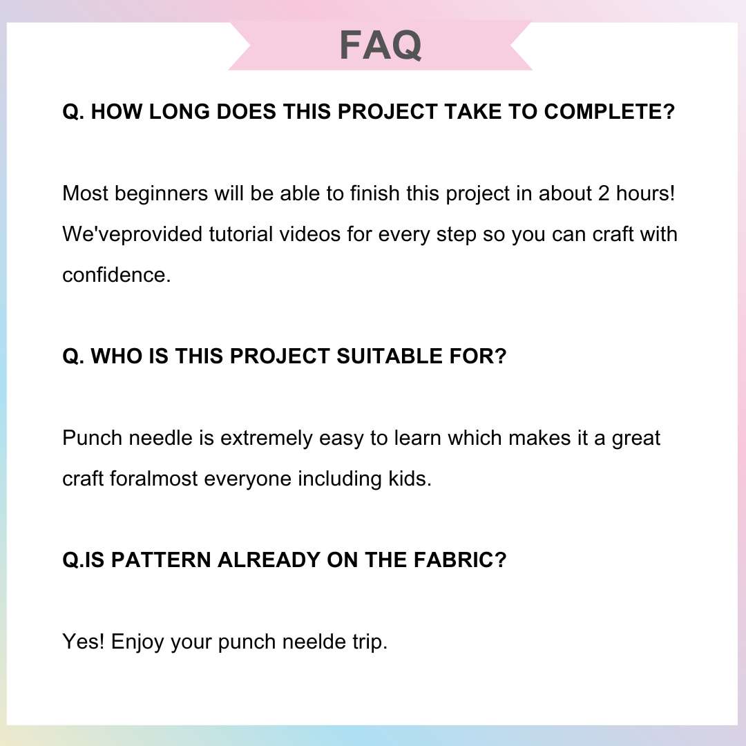 Frequently asked questions about the Puddingcase Punch Needle Kit, including project duration, suitability, and pre-drawn patterns